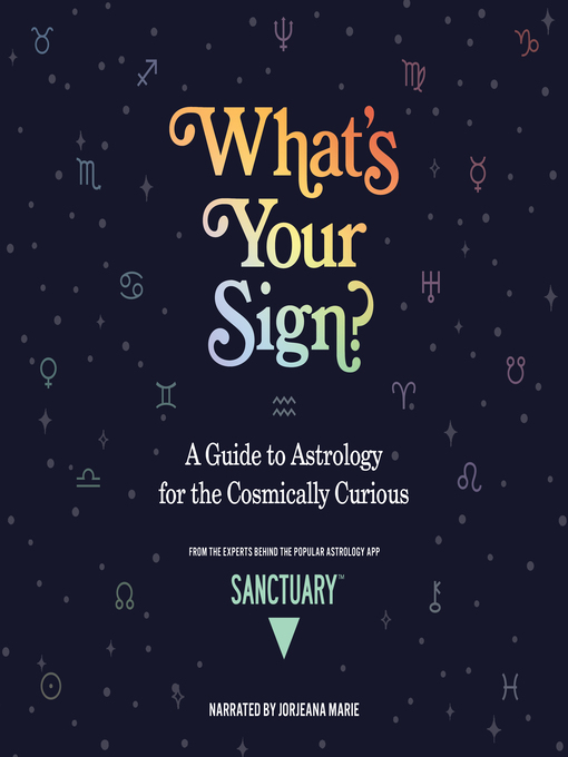 Title details for What's Your Sign? by Sanctuary Astrology - Wait list